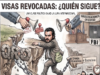 Visas Revocadas: La punta del iceberg de una clase política bajo la lupa.